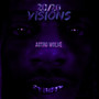 20/20 Visions (Explicit)