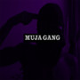 Muja Gang