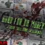 Hard For Da Money (feat. Sada Baby & Westernboy verse) [Explicit]