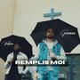 Remplis moi (feat. Markis)