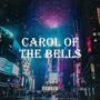 Carol Of The Bells (Drill)