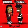 Way out (feat. Dreaamm) [Explicit]