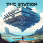 The Station (Original Video Game Soundtrack)