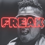 Freak (Explicit)