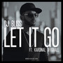 Let It Go (feat. Kardinal Offishall) [Explicit]