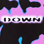 Down (Explicit)