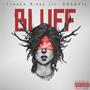 BLUFF (feat. DBABY1) [Explicit]