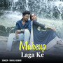Makeup Laga Ke