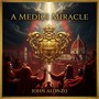 A Medici Miracle