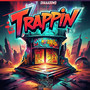 Trappin