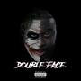 Double Face (Explicit)