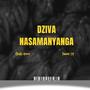 Dziva naSamanyanga (Explicit)