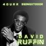 David Ruffin (feat. 4ourr) [Explicit]