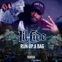 Run Up A Bag (Explicit)