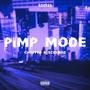 PIMP MODE (CHOPPED & SCREWED) [Explicit]
