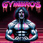 GYMBROS (Explicit)