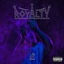 Royalty (Explicit)