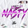 Nasty (Explicit)