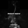 Right Now (feat. Cubodaji) [Explicit]