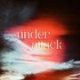 Under Attack