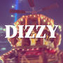 Dizzy (Explicit)