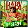 11th Street Baby (Explicit)