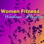 Women Fitness Workout Playlist – Bikini Body Top Workout Songs, Motivational Workout Music & Fitness Music for Women (Deep, Minimal, Soulful, Tropical House & Drum and Bass Electronic Music)