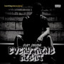 Everything Right (Explicit)