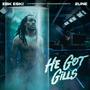 He Got Gills (Explicit)