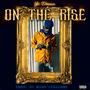 On The Rise (feat. KoKo Goddess) [Explicit]