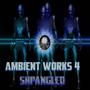 Ambient Works, Vol. 4