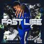 Fast Life (Explicit)