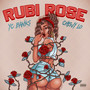 Rubi Rose (Explicit)