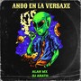 ANDO EN LA VERSAXE (Explicit)