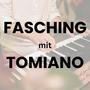 Fasching mit Tomiano