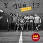 Y Qué !? (So What) [Cuban Groove]