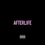 AFTERLIFE (Explicit)