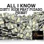 ALL I KNOW (Explicit)
