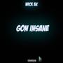 Gon Insane (Explicit)