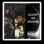 Right Or Wrong (Explicit)