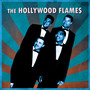Presenting The Hollywood Flames
