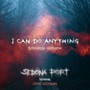 I Can Do Anything (Extended Version) [feat. Jamie Wiltshire]