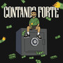 Contando Forte (Explicit)