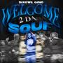 Welcome 2 Da Souf (Explicit)