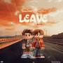 Leave The Boy (Remix) [Explicit]