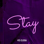 Stay (Explicit)