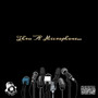 Thru a Microphone (Explicit)