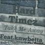 Take Me Away (feat. Wolfy-G, knwbetta & Jus' Rome) [Explicit]