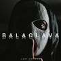 Balaclava (Explicit)