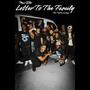 Letter To The Family (feat. Tw74n Looney)